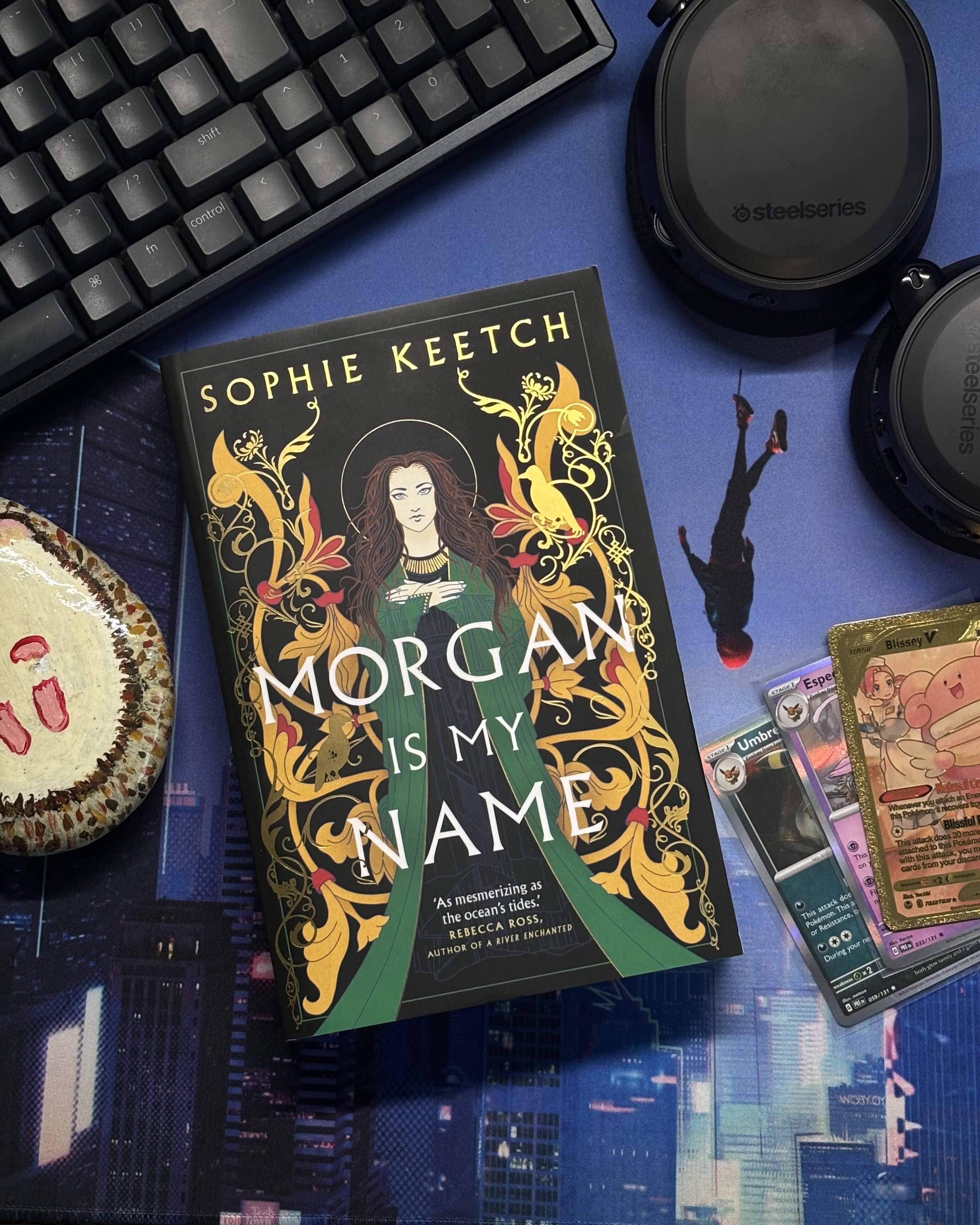 Morgan Is My Name by Sophie Keetch